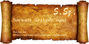 Sarkadi Szilvánusz névjegykártya